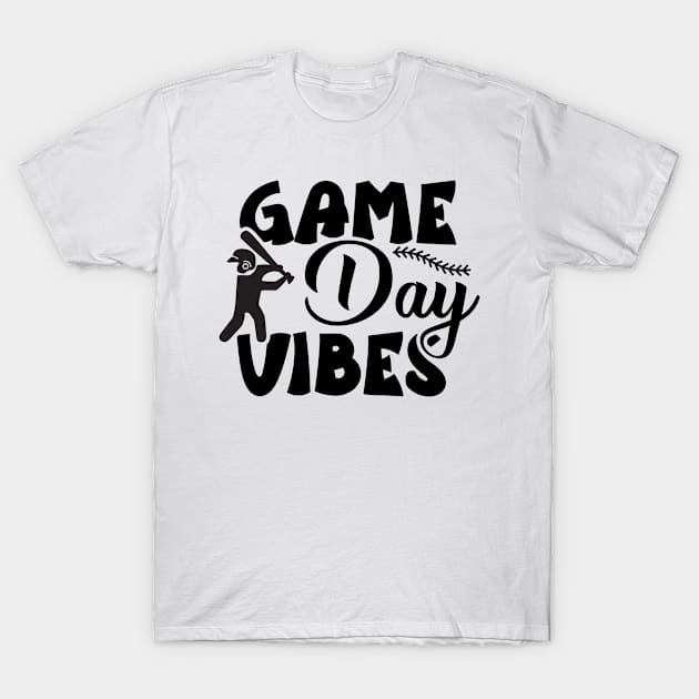 Game day vibes T-Shirt by BunnyCreative